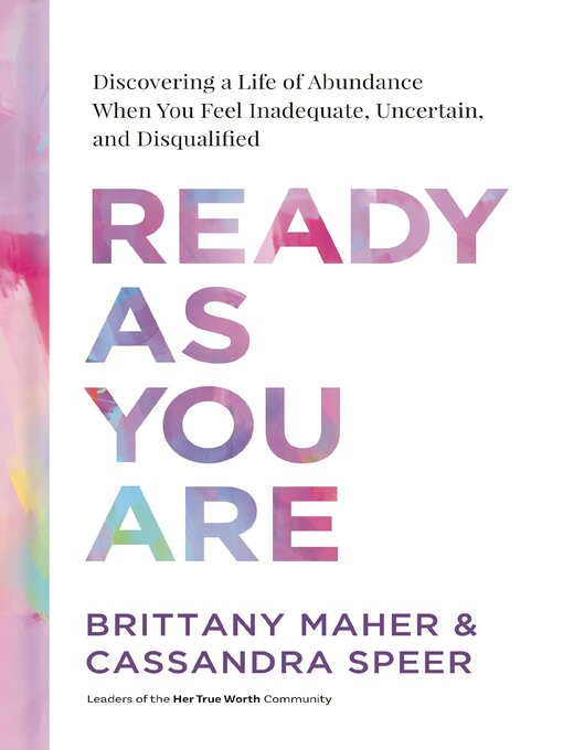 Title details for Ready As You Are by Brittany Maher - Available